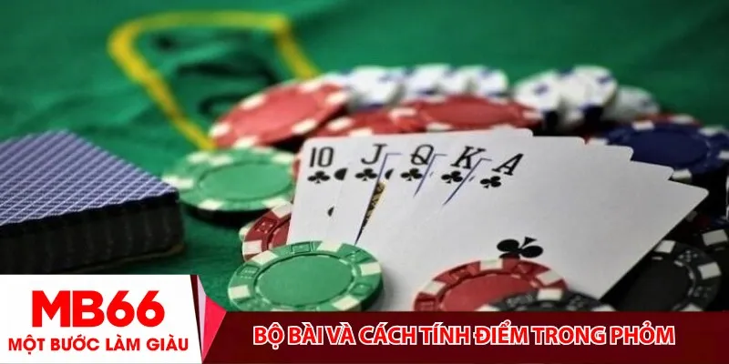 Bộ bài và cách tính điểm trong phỏm