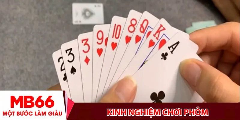 Kinh nghiệm chơi phỏm