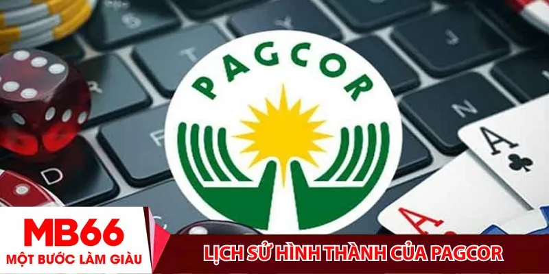 Lịch sử hình thành của PAGCOR
